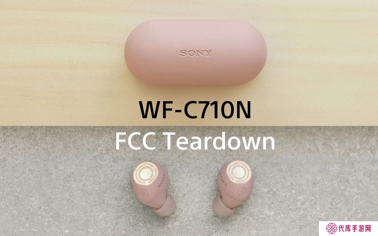 索尼 WF-C710N 耳机内部首曝：联发科 MT2822M 蓝牙芯片、缩小主板体积